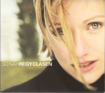 Regy Clasen: So nah