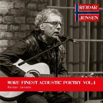 Album Reidar Jensen: More Finest Acoustic Poetry Vol. 1