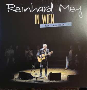 Album Reinhard Mey: In Wien -The Song Maker-