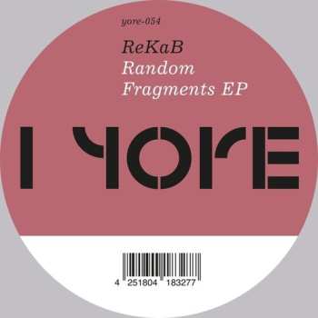 Album Rekab: Random Fragments Ep