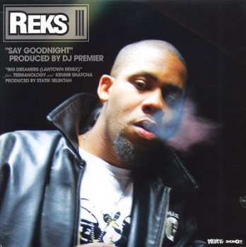 Album Reks: Say Goodnight / Big Dreamers (Lawtown Remix)