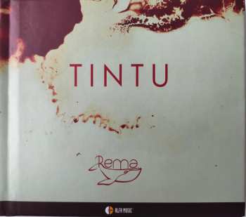 Album Rema: Tintu