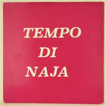 Album Remigio Ducros: Tempo Di Naja