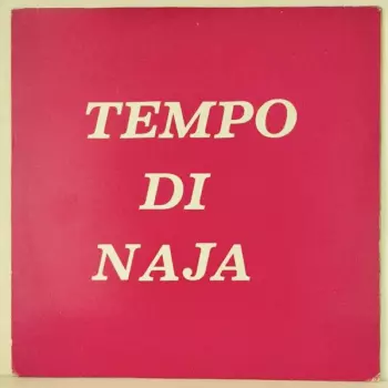 Tempo Di Naja