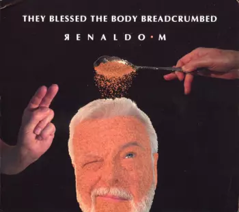 They Blessed The Body Breadcrumbed