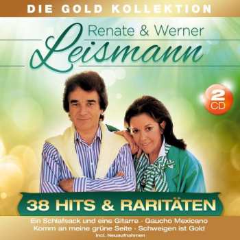 Album Renate Und Werner Leismann: 38 Hits & Raritäten