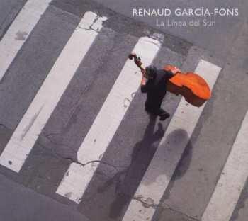 Album Renaud Garcia-Fons: La Línea Del Sur