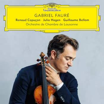 Album Renaud & Orch... Capucon: Gabriel Faure