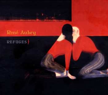 Album René Aubry: Refuges