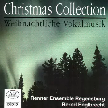 Christmas Collection – Weihnachtliche Vokalmusik