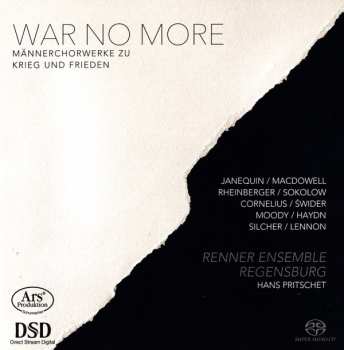 Album Renner Ensemble Regensburg: War No More - Männerchorwerke Zu Krieg Und Frieden