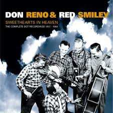 Album Reno And Smiley: Sweethearts In Heaven-The Complete Dot Recordings 1957-1964