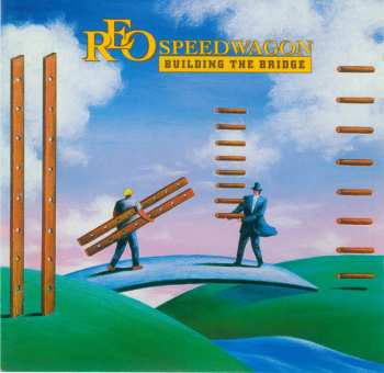 Album REO Speedwagon: Building The Bridge