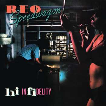 LP REO Speedwagon: Hi Infidelity LTD 604975