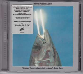 CD REO Speedwagon: You Can Tune A Piano, But You Can't Tuna Fish 375532