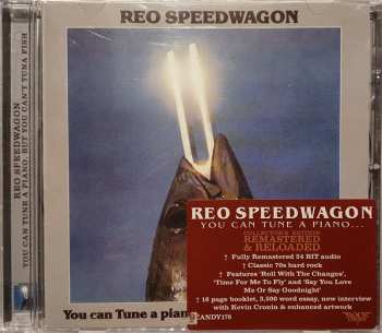 CD REO Speedwagon: You Can Tune A Piano But You Can't Tuna Fish 653052