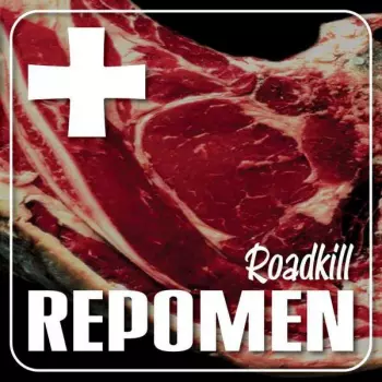 Repomen: Roadkill