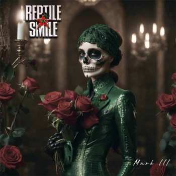 CD Reptile Smile: Mark Iii 642542