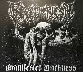 CD Revel In Flesh: Manifested Darkness 271847