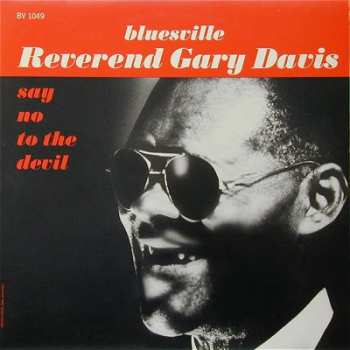 Album Rev. Gary Davis: Say No To The Devil