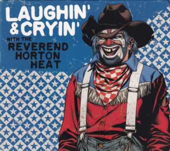 Album Reverend Horton Heat: Laughin' & Cryin' With The Reverend Horton Heat