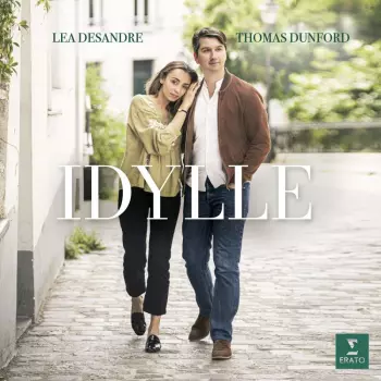 Lea Desandre & Thomas Dunford - Idyll