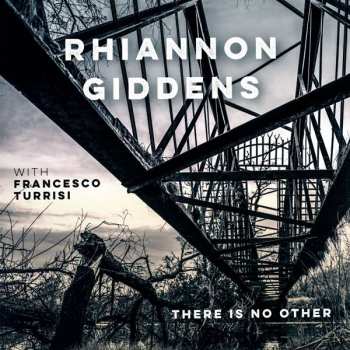 2LP Rhiannon Giddens: There Is No Other 36145