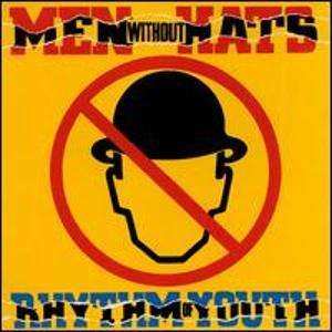 LP Men Without Hats: Rhythm Of Youth 561110