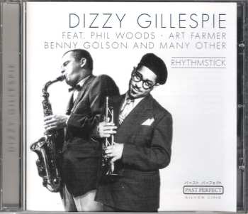 CD Rhythmstick: Rhythmstick - Dizzy Gillespie Feat. Phil Woods - Art Farmer - Benny Golson - And Many Other 592871