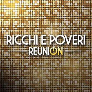 2CD Ricchi E Poveri: Reunion  507820