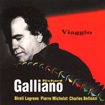 Richard Galliano: Viaggio