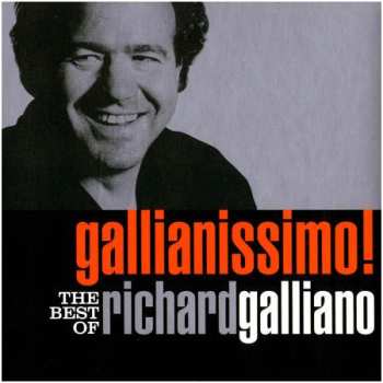 Album Richard Galliano: Gallianissimo! The Best Of Richard Galliano