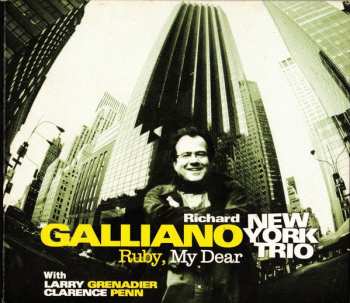 Album Richard Galliano New York Trio: Ruby, My Dear