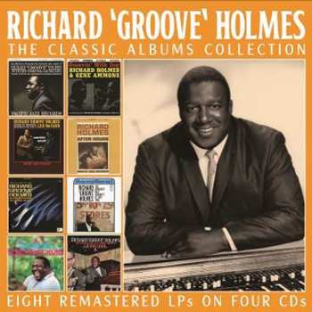 Album Richard "Groove" Holmes: The Classic Albums Collection