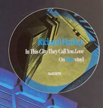 LP Richard Hawley: In This City They Call You Love CLR | LTD 543778