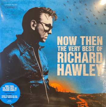 2LP Richard Hawley: Now Then: The Very Best Of Richard Hawley 544822