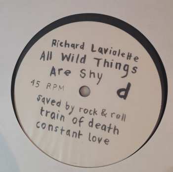 2LP Richard Laviolette: All Wild Things Are Shy LTD 612583