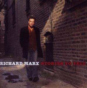 CD Richard Marx: Stories To Tell 593069