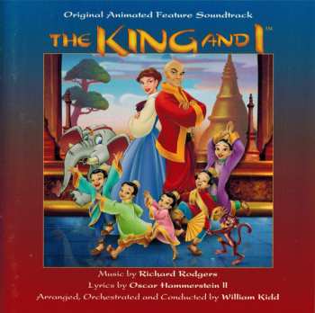 Album Richard Rodgers: The King And I (Original Animated Feature Soundtrack)