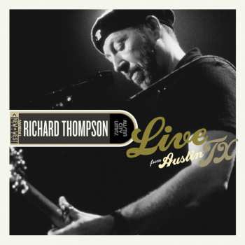 2LP Richard Thompson: Live From Austin, Tx 633840