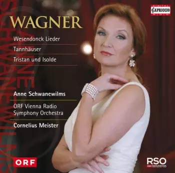 Anne Schwanewilms Sings Wagner 