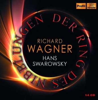 Richard Wagner: Der Ring Des Nibelungen