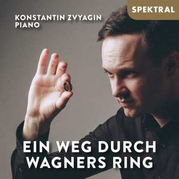 Album Richard Wagner: Der Ring Des Nibelungen-klaviersuite In 8 Bildern