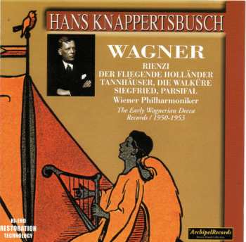 Album Wiener Philharmoniker: Hans Knappertsbusch. Wagner. The Early Wagnerian Decca Records 1950-1953