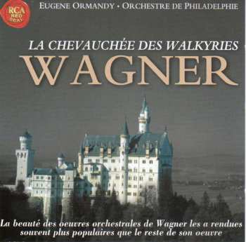 Album Richard Wagner: La Chevauchée Des Walkyries