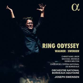 2CD Richard Wagner: Ring Odyssey (ring-anthologie Von Joseph Swensen) 617024