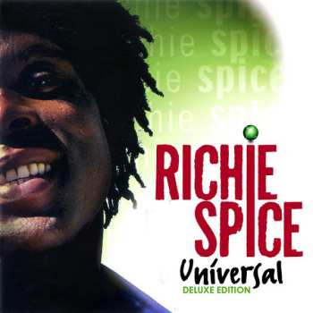 LP Richie Spice: Universal 564600