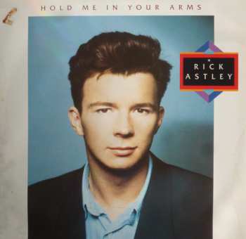 LP Rick Astley: Hold Me In Your Arms 643951