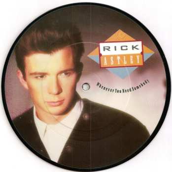 LP/SP Rick Astley: Whenever You Need Somebody PIC | LTD 643930