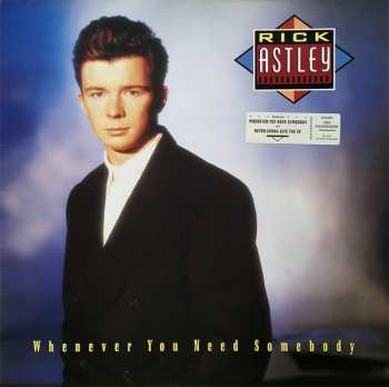 LP Rick Astley: Whenever You Need Somebody 646745